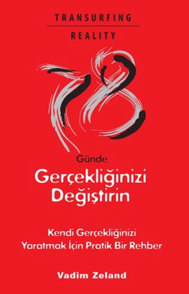 78 Günde Gerçekliğinizi Değiştirin