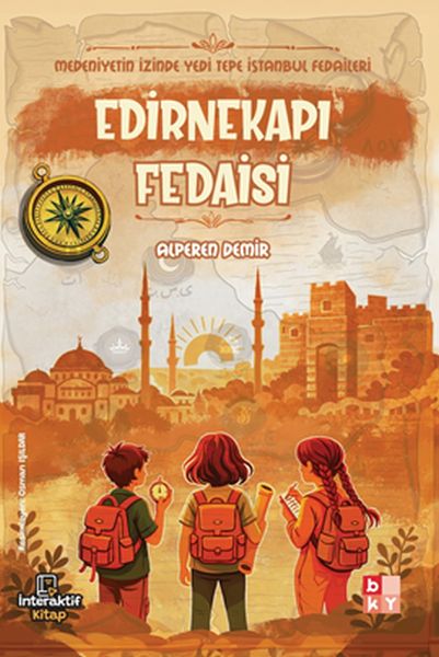 Medeniyetin İzinde Yedi Tepe İstanbul Fedaileri – Edirnekapı Fedaisi-zoom-