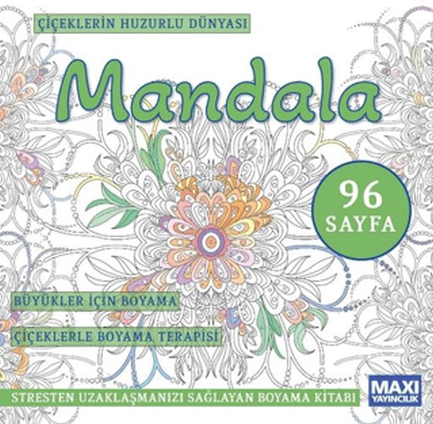 Çiçeklerin Huzurlu Dünyası Mandala