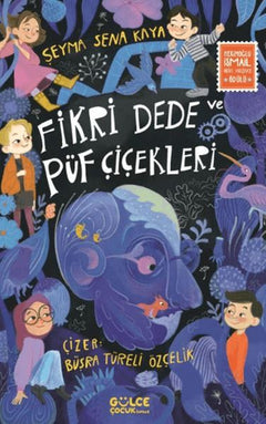 Fikri Dede ve Püf Çiçekleri