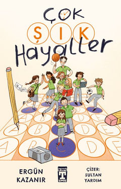 Çok Şık Hayaller