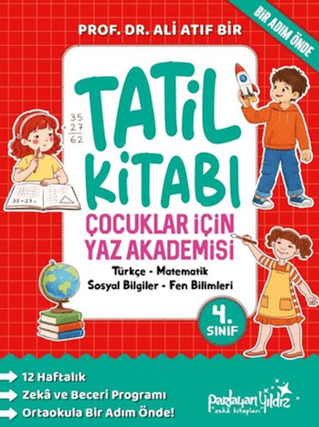 Çocuklar İçin Yaz Akademisi 4. Sınıf Tatil Kitabı