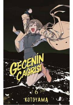 Gecenin Çağrısı - 6