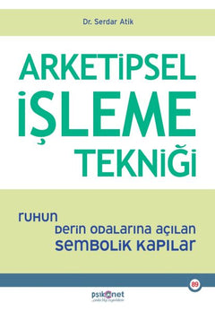 Arketipsel İşleme Tekniği