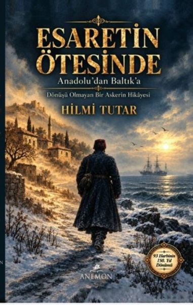 Esaretin Ötesinde - Anadolu'dan Baltık'a-zoom-