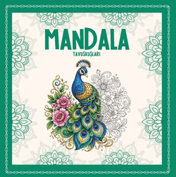 Mandala - Tavuskuşları