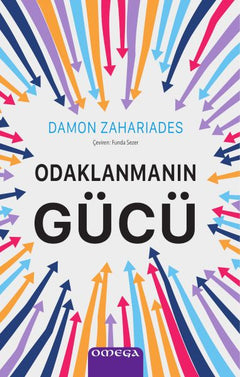 Odaklanmanın Gücü