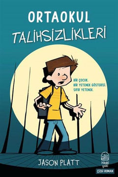 Ortaokul Talihsizlikleri