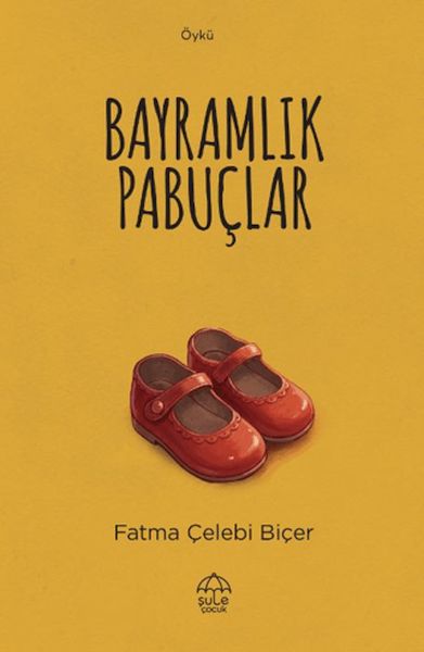 Bayramlık Pabuçlar