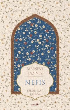 Mesnevî Hazinesi - Nefis