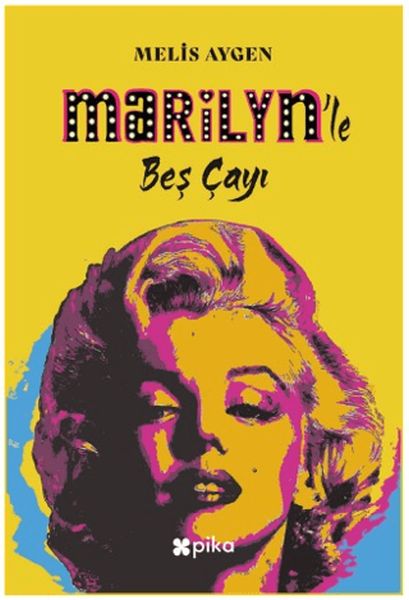 Marilyn’le Beş Çayı-zoom-