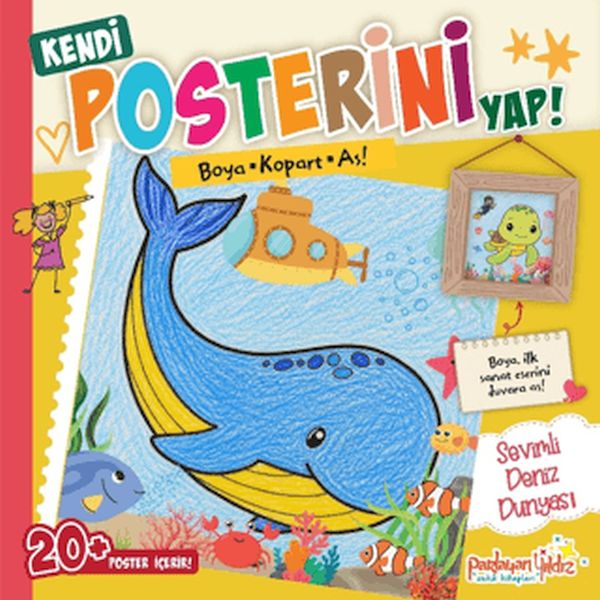 Kendi Posterini Yap! Boya Kopart As! Sevimli Deniz Dünyası