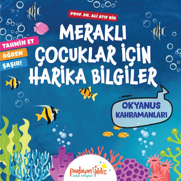 Meraklı Çocuklar İçin Harika Bilgiler Okyanus Kahramanları-zoom-