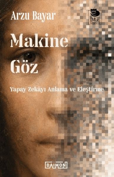 Makine Göz: Yapay Zekayı Anlama ve Eleştirme-zoom-