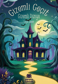Gizemli Geçit – Gizemli Dünya
