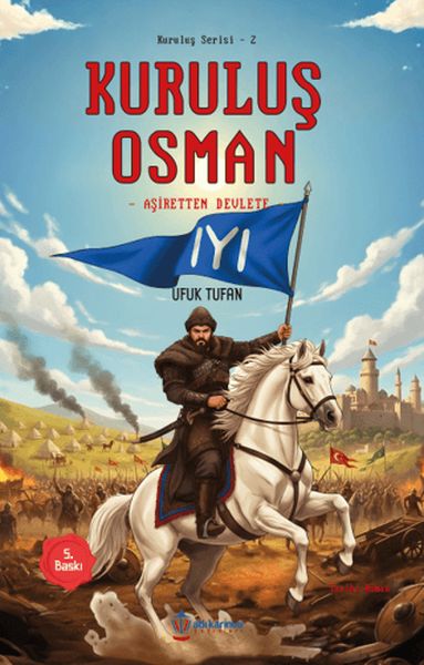 Kuruluş Serisi -1 Kuruluş Osman Aşiretten Devlete-zoom-