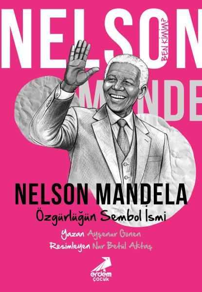 Ben Kimim? Nelson Mandela Özgürlüğün Sembol İsmi-zoom-