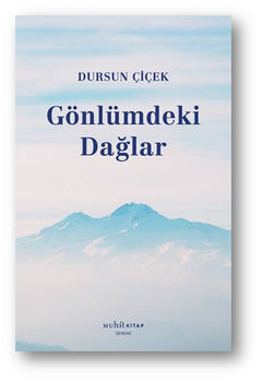 Gönlümdeki Dağlar