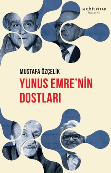 Yunus Emre’nin Dostları