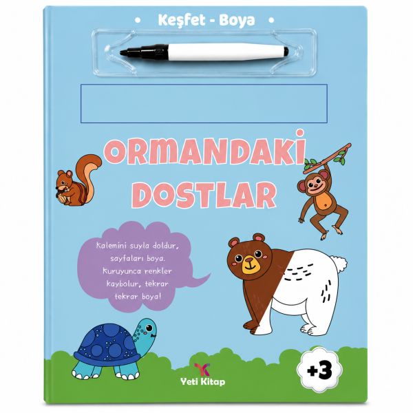 Keşfet Boya Ormandaki Dostlar