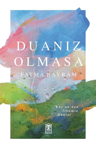 Duanız Olmasa