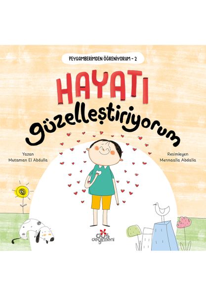 Peygamberimden Öğreniyorum, Hayatı Güzelleştiriyorum
