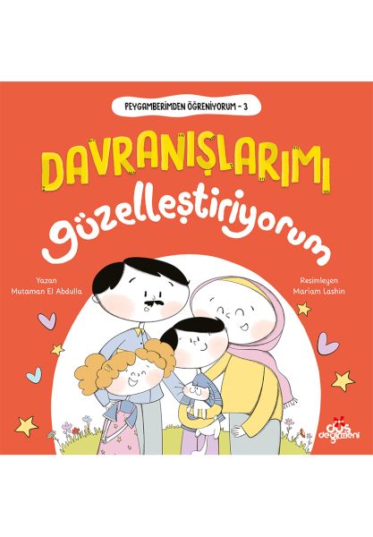 Peygamberimden Öğreniyorum, Davranışlarımı Güzelleştiriyorum