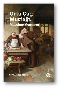 Orta Çağ Mutfağı - Sofra Sanatları ve Gelenekleri
