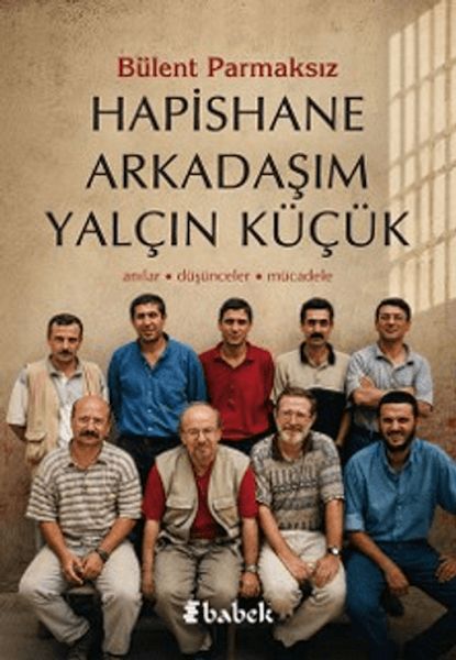 Hapishane Arkadaşım Yalçın Küçük-zoom-