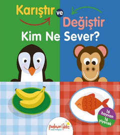 Karıştır ve Değiştir Kim Ne Sever?