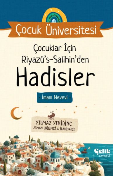 Çocuklar İçin Hadisler Riyazüs Salihin İmam Nevevi - Çocuk Üniversitesi