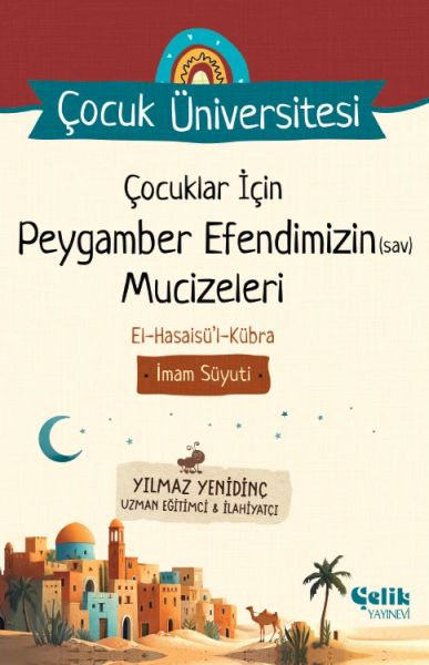 Çocuklar İçin Peygamber Efendimizin (Sav) Mucizeleri - Çocuk Üniversitesi-zoom-