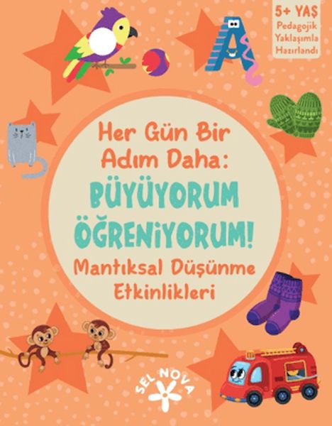 Her Gün Bir Adım Daha: Büyüyorum Öğreniyorum! Mantıksal Düşünme Etkinlikleri-zoom-