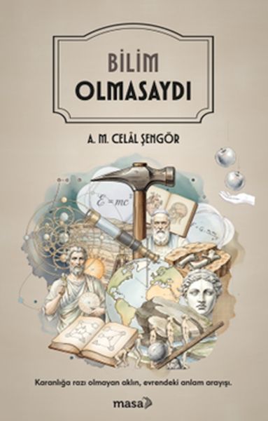 Bilim Olmasaydı-zoom-