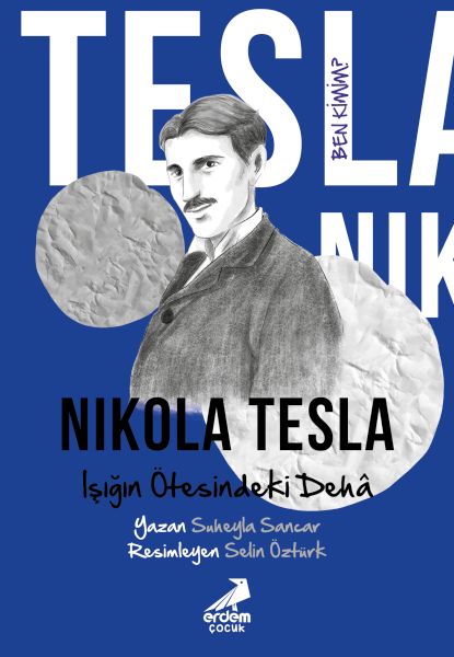 Ben Kimim? Nikola Tesla Işığın Ötesindeki Dehâ-zoom-