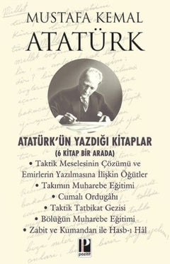 Atatürk’ün Yazdığı Kitaplar - 6 Kitap Bir Arada