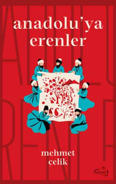 Anadolu’ya Erenler-zoom-