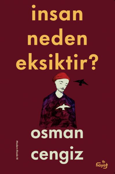 İnsan Neden Eksiktir?-zoom-