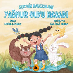 Ece'nin Maceraları - Yağmur Suyu Hasadı