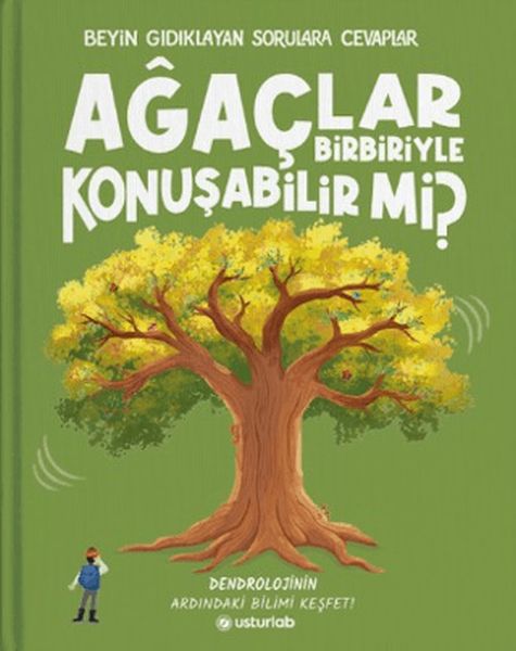 Beyin Gıdıklayan Sorulara Cevaplar 3 - Ağaçlar Birbiriyle Konuşabilir mi?-zoom-