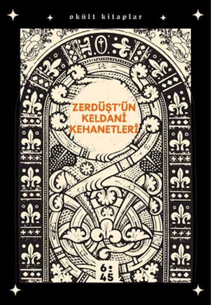 Zerdüşt'ün Keldani Kehanetleri