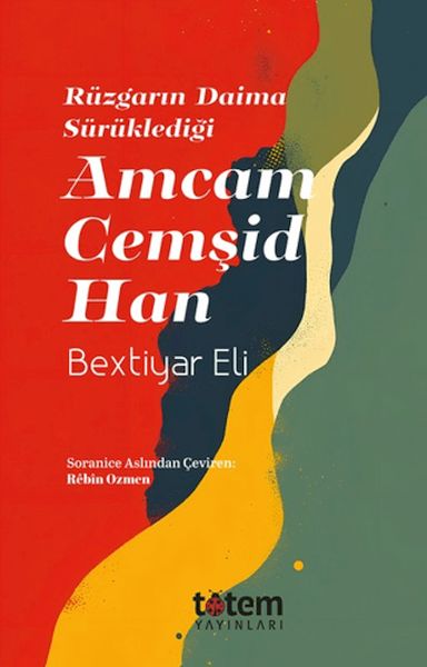 Rüzgarın Daima Sürüklediği Amcam Cemşid Han-zoom-