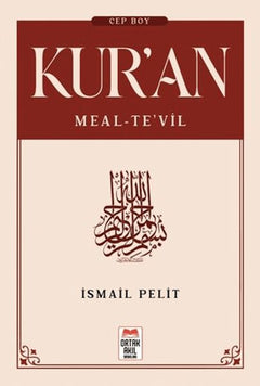 Kuran-ı Kerim Meal - Tevil (Cep Boy)