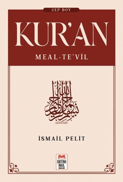 Kuran-ı Kerim Meal - Tevil (Cep Boy)