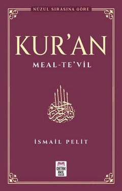 Kuran-ı Kerim Meal - Te'vil