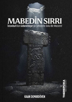 Mabedin Sırrı - İstanbul'dan Göbeklitepe'ye Şifrelerle Dolu Bir Macera!
