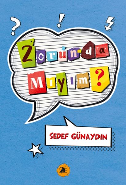 Zorunda Mıyım?-zoom-