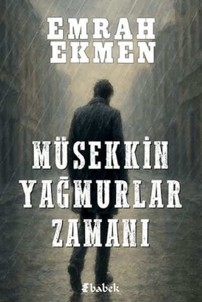 Müsekkin Yağmurlar Zamanı-zoom-