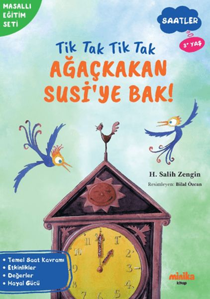 Tik Tak Tik Tak Ağaçkakan Susi’ye Bak