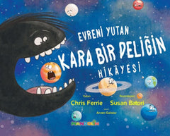 Evreni Yutan Kara Bir Deliğin Hikayesi
